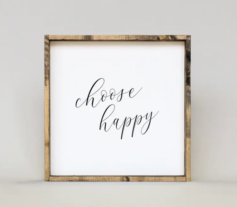 Choose Happy Wood Sign