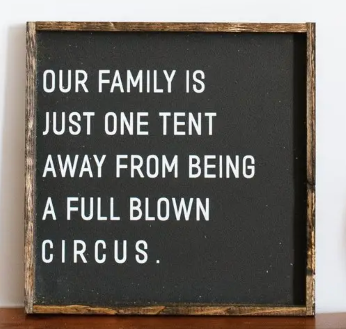 Our Family Is Just One Tent Away Sign
